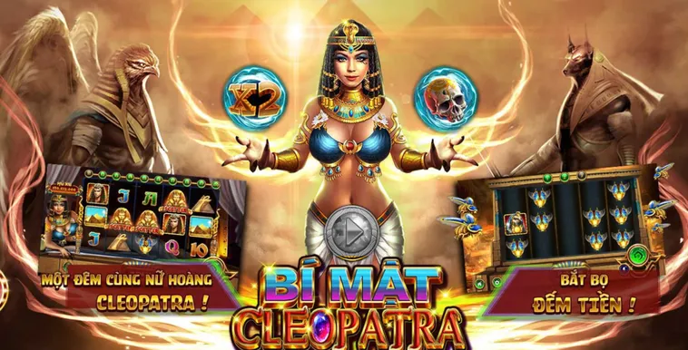 Nổ Hũ Bí Mật Cleopatra Tại HitClub Sân Chơi Quay Thưởng Đổi Thưởng Đỉnh Cao